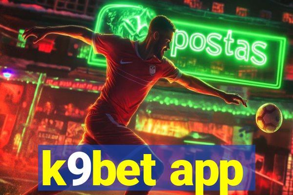 k9bet app